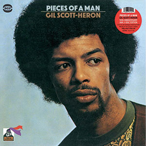 Review of Gil Scott-Heron: Pieces Of A Man: 50th Anniversary Edition