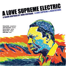 Review of A Love Supreme Electric