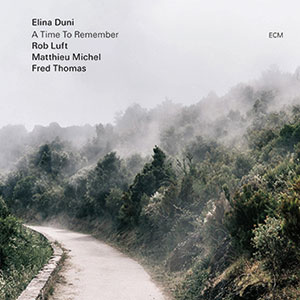 Review of Elina Duni: A Time To Remember