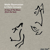 Review of Mette Rasmusen & Chris Corsano: A View Of The Moon (From The Sun)