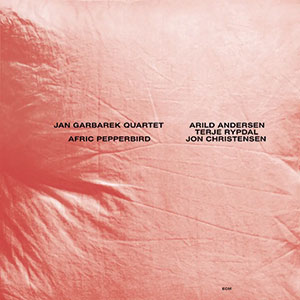 Review of Jan Garbarek Quartet: Afric Pepperbird