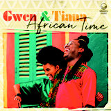 Review of Gwen & Tiana: African Time