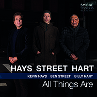 Review of Kevin Hays, Ben Street, Billy Hart: All Things Are