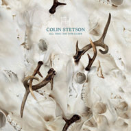 Review of Colin Stetson: All This I Do For Glory