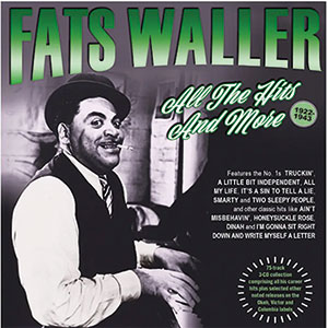 Review of Fats Waller: All the Hits and More 1922-1943