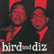 Review of Charlie Parker/Dizzy Gillespie: Bird And Diz