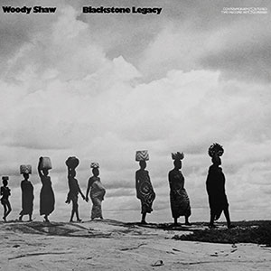 Review of Woody Shaw: Blackstone Legacy