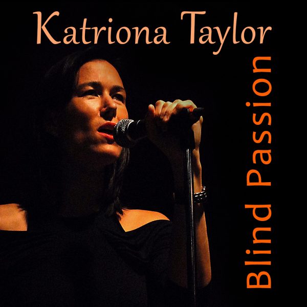 Review of Katriona Taylor: Blind Passion