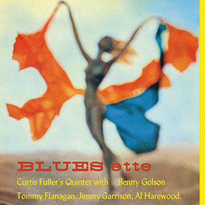 Curtis Fuller Quintet: Blues-ette