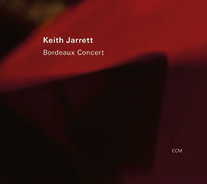 Review of Keith Jarrett: Bordeaux Concert