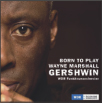 Review of Wayne Marshall/WDR Funkhausorchester: Born to Play, Gershwin