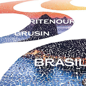 Review of Lee Ritenour and Dave Grusin: Brasil