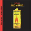 Review of Brian Bromberg: Bromberg Plays Hendrix (2020 Remix and Remastered)