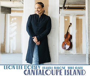Review of Leon Lee Dorsey, Russell Malone, Mike Clark: Cantaloupe Island