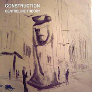 Review of Construction: Centreline Theory