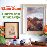 Review of Loz Speyer's Time Zone: Clave Sin Embargo