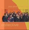 Review of Jazz Plus Ensemble: Collective