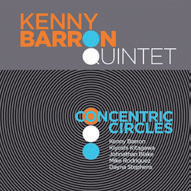 Review of Kenny Barron Quintet: Concentric Circles