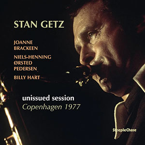 Review of Stan Getz: Unissued Session: Copenhagen 1977