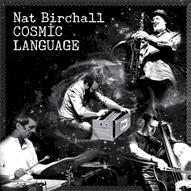 Review of Nat Birchall: Cosmic Language