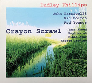 Review of Dudley Phillips: Crayon Scrawl