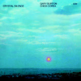 Review of Chick Corea/Gary Burton: Crystal Silence