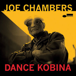 Review of Joe Chambers: Dance Kobina