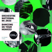 Review of Orchestre National de Jazz: Dancing in Your Head(s)