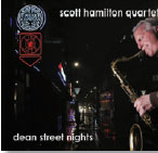 Review of Scott Hamilton Quartet: Dean Street Nights