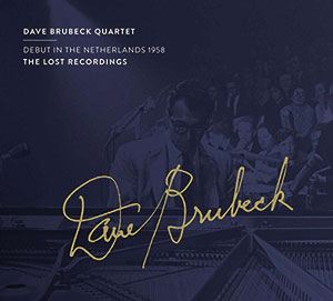 Review of Dave Brubeck Quartet: Debut in the Netherlands 1958