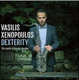 Review of Vasilis Xenopoulos: Dexterity – The Music of Dexter Gordon