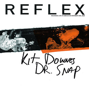 Review of Kit Downes: Dr Snap