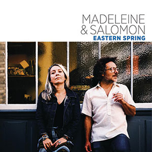 Review of Madeleine & Salomon: Eastern Spring