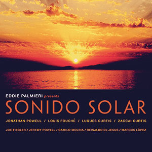 Review of Sonido Solar: Eddie Palmieri Presents Sonido Solar