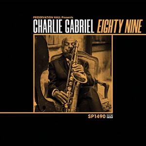 Review of Charlie Gabriel: Eighty-Nine