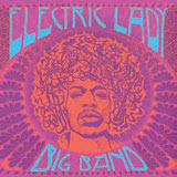 Review of Electric Lady Big Band