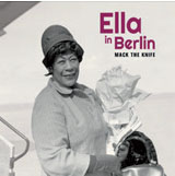 Review of Ella Fitzgerald: Ella In Berlin – Mack The Knife