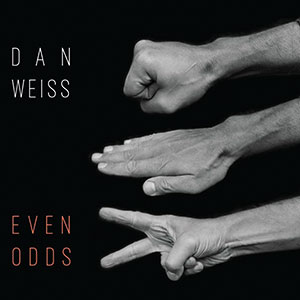 Review of Dan Weiss: Even Odds