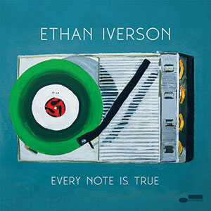 Review of Ethan Iverson: Every Note Is True