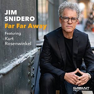 Review of Jim Snidero: Far Far Away