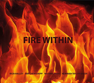 Review of Rich Halley: Fire Within