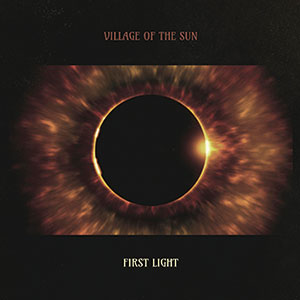 Review of Village of the Sun: First Light