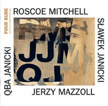 Review of Roscoe Mitchell: Four Sure