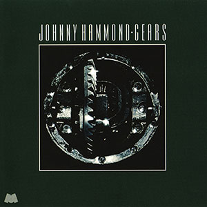 Review of Johnny Hammond: Gears