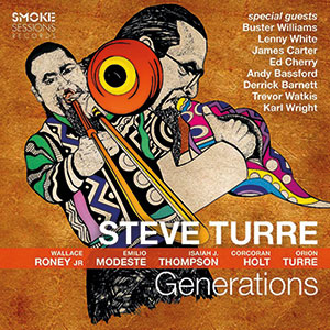 Review of Steve Turre: Generations