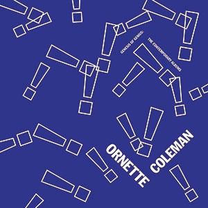 Review of Ornette Coleman: Genesis of Genius