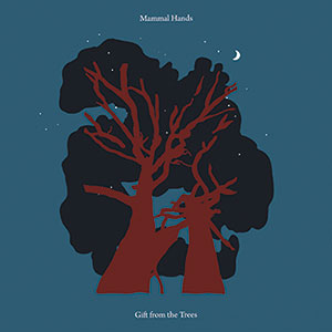 Review of Mammal Hands: Gifts From The Trees