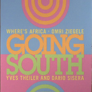 Review of Omri Ziegele/Yves Theiler/Dario Sisera Where's Africa?: Going South