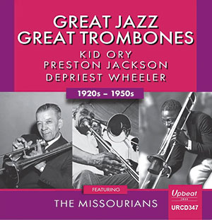 Review of Kid Ory/Preston Jackson/DePriest Wheeler: Great Jazz Trombones