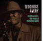 Review of Teodross Avery: Harlem Stories: The Music of Thelonious Monk